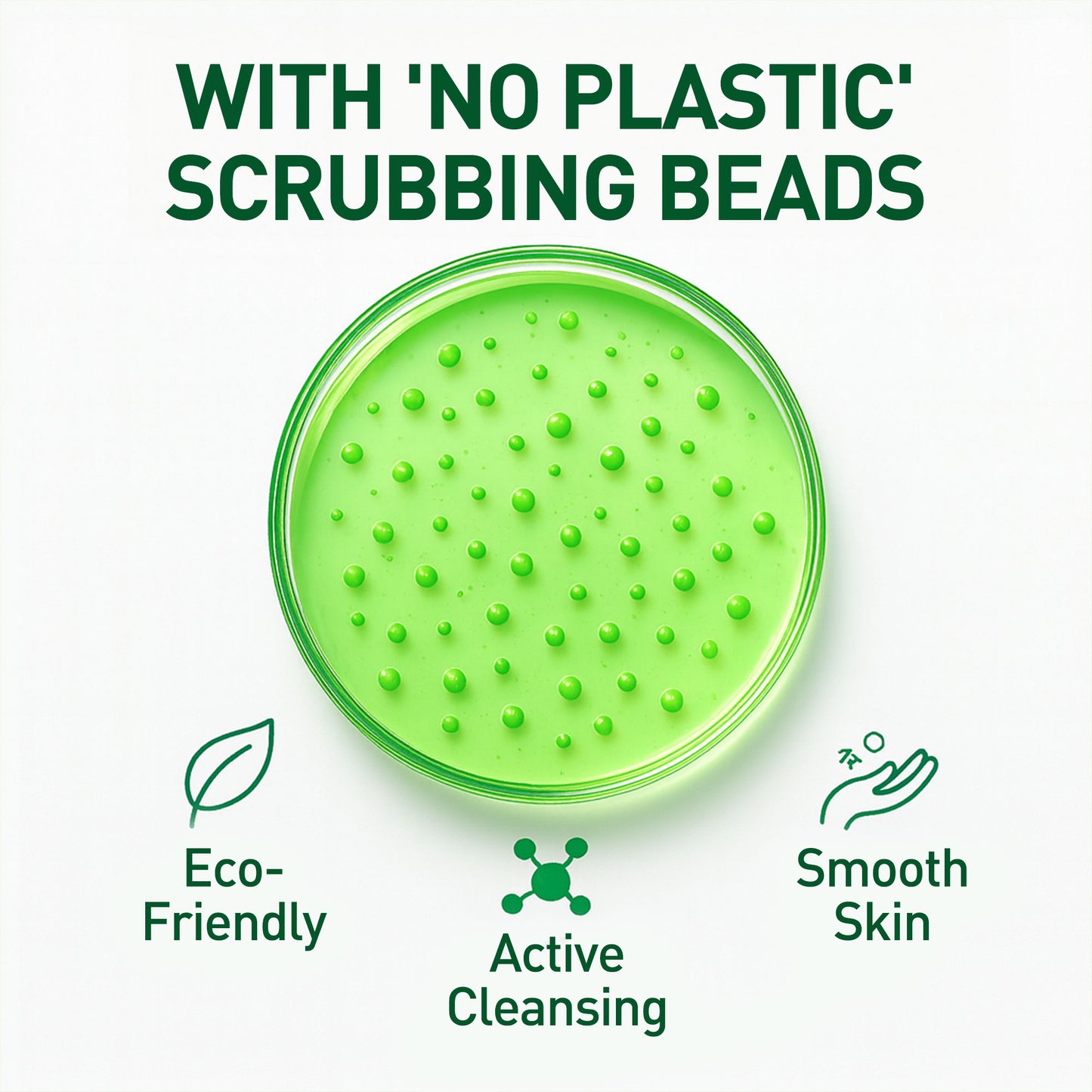 Green scrubber with text highlighting 'no plastic' scrubbings beads and eco-friendly benefits on a white background.